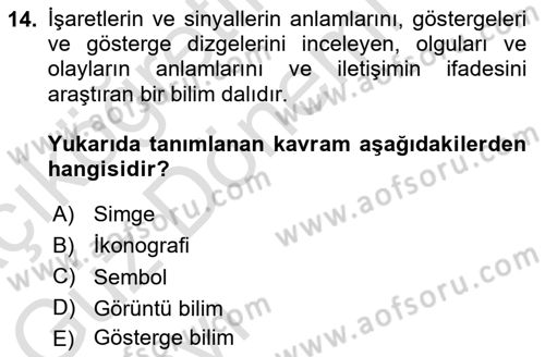Temel Sanat ve Tasarım Eğitimi Dersi Ara Sınavı Deneme Sınav Soruları 14. Soru