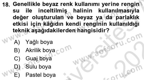 Temel Sanat ve Tasarım Eğitimi Dersi Ara Sınavı Deneme Sınav Soruları 18. Soru