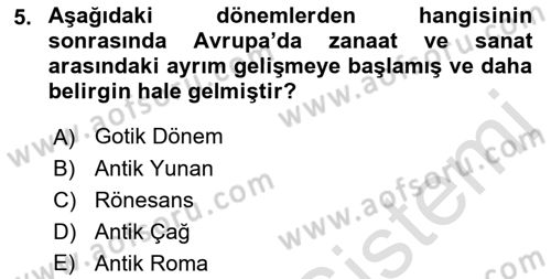 Temel Sanat ve Tasarım Eğitimi Dersi Ara Sınavı Deneme Sınav Soruları 5. Soru