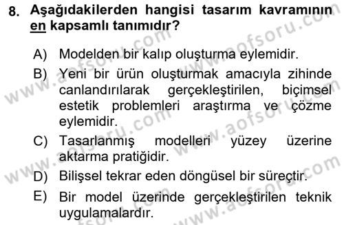 Temel Sanat ve Tasarım Eğitimi Dersi Ara Sınavı Deneme Sınav Soruları 8. Soru
