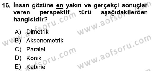 Temel Sanat ve Tasarım Eğitimi Dersi 2023 - 2024 Yılı Yaz Okulu Sınav Soruları 16. Soru