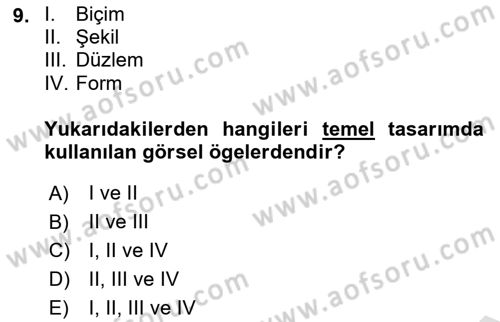 Temel Sanat ve Tasarım Eğitimi Dersi 2025 - 2026 Yılı Yaz Okulu Sınav Soruları 9. Soru