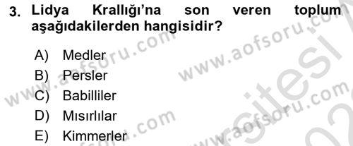 Anadolu Kültür Tarihi Dersi 2021 - 2022 Yılı (Vize) Ara Sınav Soruları 3. Soru