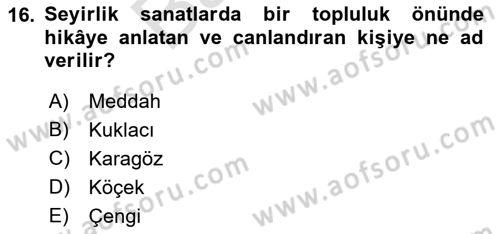 Anadolu Kültür Tarihi Dersi 2021 - 2022 Yılı (Final) Dönem Sonu Sınav Soruları 16. Soru