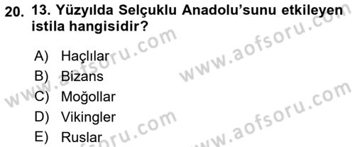 Anadolu Kültür Tarihi Dersi 2021 - 2022 Yılı (Final) Dönem Sonu Sınav Soruları 20. Soru