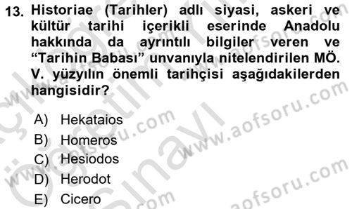 Anadolu Kültür Tarihi Dersi 2021 - 2022 Yılı Yaz Okulu Sınav Soruları 13. Soru