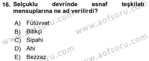 Anadolu Kültür Tarihi Dersi 2021 - 2022 Yılı Yaz Okulu Sınav Soruları 16. Soru