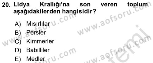Anadolu Kültür Tarihi Dersi 2021 - 2022 Yılı Yaz Okulu Sınav Soruları 20. Soru
