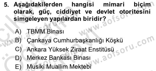 Anadolu Kültür Tarihi Dersi 2021 - 2022 Yılı Yaz Okulu Sınav Soruları 5. Soru