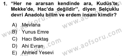 Anadolu Kültür Tarihi Dersi 2022 - 2023 Yılı Yaz Okulu Sınav Soruları 1. Soru