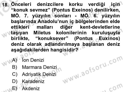 Anadolu Kültür Tarihi Dersi 2022 - 2023 Yılı Yaz Okulu Sınav Soruları 18. Soru