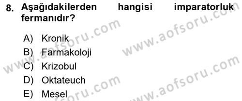 Anadolu Kültür Tarihi Dersi 2022 - 2023 Yılı Yaz Okulu Sınav Soruları 8. Soru