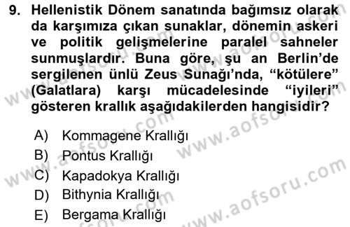 Anadolu Kültür Tarihi Dersi 2023 - 2024 Yılı (Vize) Ara Sınav Soruları 9. Soru