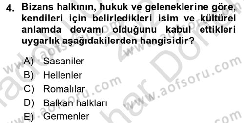 Anadolu Kültür Tarihi Dersi 2023 - 2024 Yılı (Final) Dönem Sonu Sınav Soruları 4. Soru