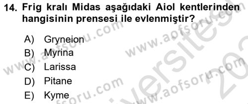 Anadolu Kültür Tarihi Dersi 2023 - 2024 Yılı Yaz Okulu Sınav Soruları 14. Soru