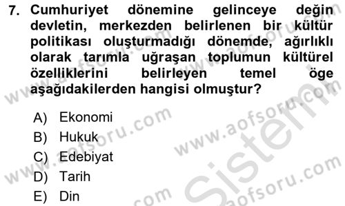 Anadolu Kültür Tarihi Dersi 2023 - 2024 Yılı Yaz Okulu Sınav Soruları 7. Soru