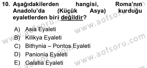 Anadolu Kültür Tarihi Dersi 2024 - 2025 Yılı (Vize) Ara Sınav Soruları 10. Soru