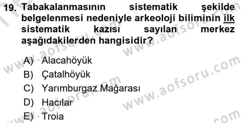 Anadolu Kültür Tarihi Dersi 2024 - 2025 Yılı (Vize) Ara Sınav Soruları 19. Soru