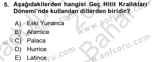 Anadolu Kültür Tarihi Dersi 2024 - 2025 Yılı (Vize) Ara Sınav Soruları 5. Soru
