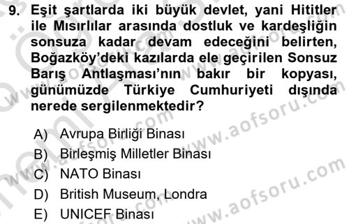Anadolu Kültür Tarihi Dersi 2024 - 2025 Yılı (Vize) Ara Sınav Soruları 9. Soru