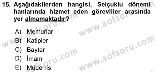 Anadolu Kültür Tarihi Dersi 2024 - 2025 Yılı (Final) Dönem Sonu Sınav Soruları 15. Soru