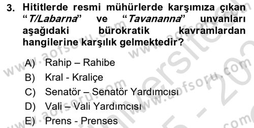 Anadolu Kültür Tarihi Dersi 2025 - 2026 Yılı Yaz Okulu Sınav Soruları 3. Soru