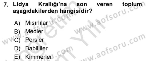 Anadolu Kültür Tarihi Dersi 2025 - 2026 Yılı Yaz Okulu Sınav Soruları 7. Soru