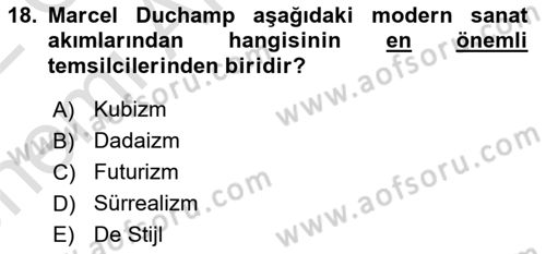 Görsel İletişim ve Tasarım Tarihi Dersi 2021 - 2022 Yılı (Vize) Ara Sınav Soruları 18. Soru