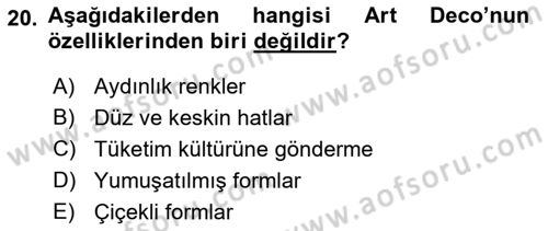 Görsel İletişim ve Tasarım Tarihi Dersi 2021 - 2022 Yılı (Vize) Ara Sınav Soruları 20. Soru