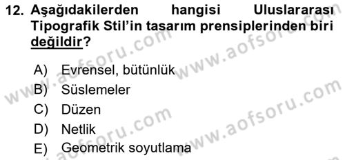 Görsel İletişim ve Tasarım Tarihi Dersi 2021 - 2022 Yılı (Final) Dönem Sonu Sınav Soruları 12. Soru