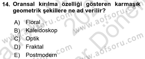 Görsel İletişim ve Tasarım Tarihi Dersi 2021 - 2022 Yılı (Final) Dönem Sonu Sınav Soruları 14. Soru