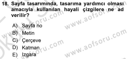 Görsel İletişim ve Tasarım Tarihi Dersi 2021 - 2022 Yılı Yaz Okulu Sınavı 18. Soru