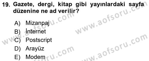 Görsel İletişim ve Tasarım Tarihi Dersi 2021 - 2022 Yılı Yaz Okulu Sınavı 19. Soru