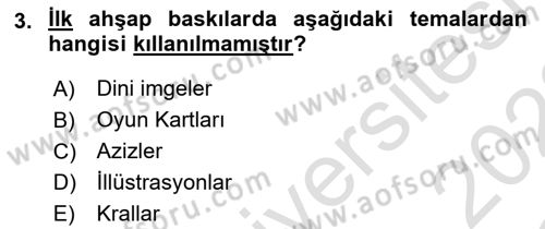 Görsel İletişim ve Tasarım Tarihi Dersi 2021 - 2022 Yılı Yaz Okulu Sınavı 3. Soru