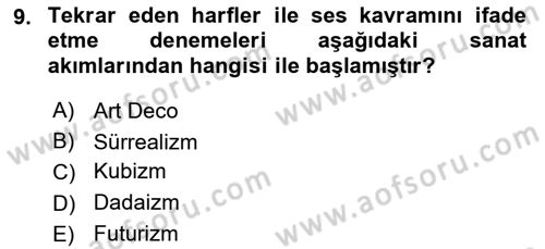 Görsel İletişim ve Tasarım Tarihi Dersi 2021 - 2022 Yılı Yaz Okulu Sınavı 9. Soru