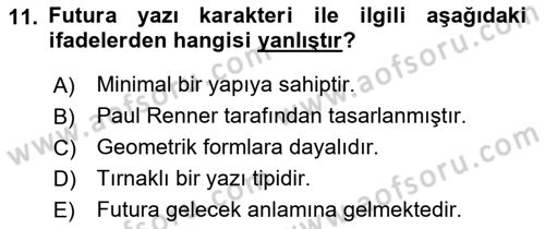 Görsel İletişim ve Tasarım Tarihi Dersi 2022 - 2023 Yılı Yaz Okulu Sınav Soruları 11. Soru