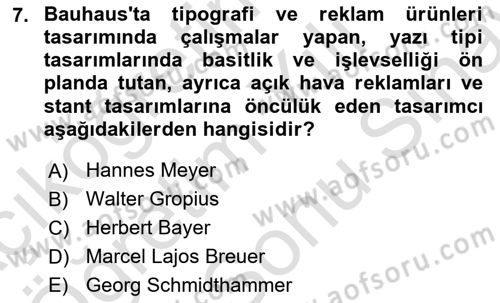 Görsel İletişim ve Tasarım Tarihi Dersi 2023 - 2024 Yılı (Final) Dönem Sonu Sınav Soruları 7. Soru