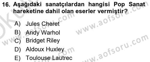 Görsel İletişim ve Tasarım Tarihi Dersi 2023 - 2024 Yılı Yaz Okulu Sınav Soruları 16. Soru