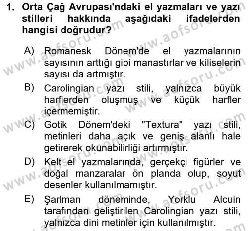 Görsel İletişim ve Tasarım Tarihi Dersi 2024 - 2025 Yılı (Final) Dönem Sonu Sınav Soruları 1. Soru