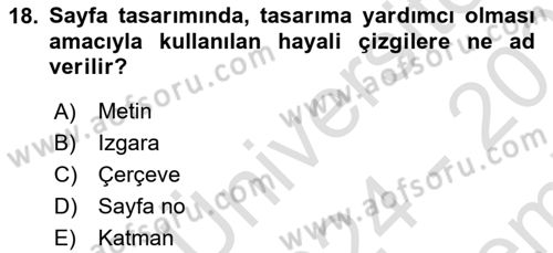 Görsel İletişim ve Tasarım Tarihi Dersi 2024 - 2025 Yılı (Final) Dönem Sonu Sınav Soruları 18. Soru