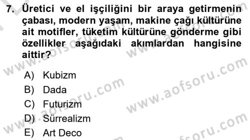 Görsel İletişim ve Tasarım Tarihi Dersi 2024 - 2025 Yılı (Final) Dönem Sonu Sınav Soruları 7. Soru