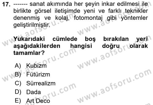 Görsel İletişim ve Tasarım Tarihi Dersi 2025 - 2026 Yılı (Vize) Ara Sınav Soruları 17. Soru