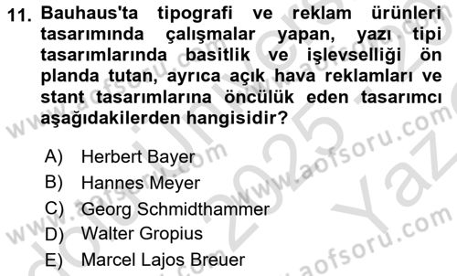 Görsel İletişim ve Tasarım Tarihi Dersi 2025 - 2026 Yılı Yaz Okulu Sınav Soruları 11. Soru