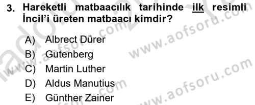 Görsel İletişim ve Tasarım Tarihi Dersi 2025 - 2026 Yılı Yaz Okulu Sınav Soruları 3. Soru