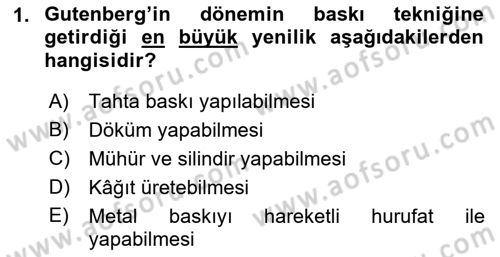 Tipografi Dersi 2021 - 2022 Yılı (Vize) Ara Sınav Soruları 1. Soru