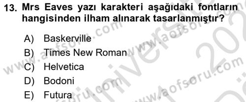 Tipografi Dersi 2021 - 2022 Yılı (Vize) Ara Sınav Soruları 13. Soru