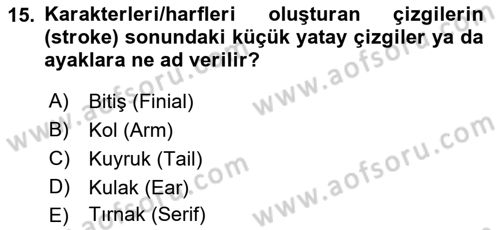 Tipografi Dersi 2021 - 2022 Yılı (Vize) Ara Sınav Soruları 15. Soru