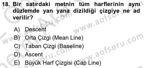 Tipografi Dersi 2021 - 2022 Yılı (Vize) Ara Sınav Soruları 18. Soru