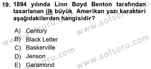 Tipografi Dersi 2021 - 2022 Yılı (Vize) Ara Sınav Soruları 19. Soru
