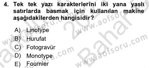 Tipografi Dersi 2021 - 2022 Yılı (Vize) Ara Sınav Soruları 4. Soru